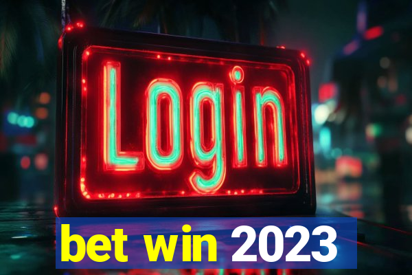 bet win 2023